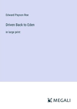 Driven Back to Eden