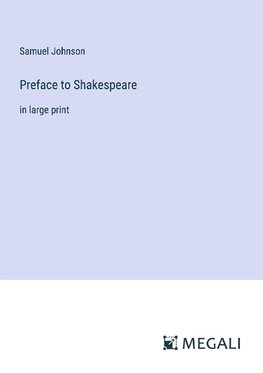 Preface to Shakespeare