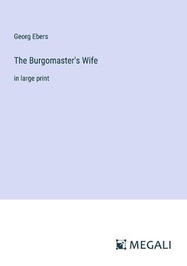 The Burgomaster's Wife