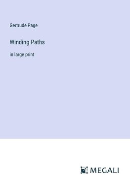 Winding Paths