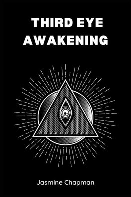 THIRD EYE AWAKENING