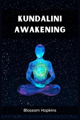 KUNDALINI AWAKENING