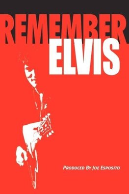 Remember Elvis