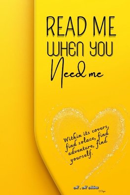 Read Me When You Need Me-A Journey of Inspiration and Resilience for women ,be your companion in times of joy, sorrow, or when you simply yearn for an enchanting escape.