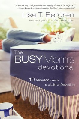 The Busy Mom's Devotional