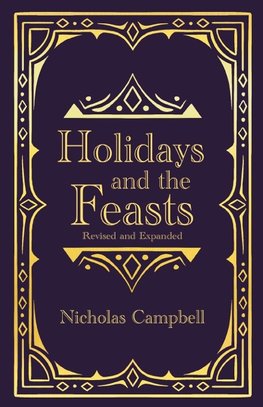 Holidays and the Feasts