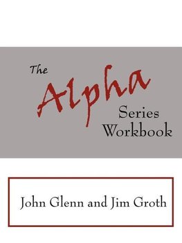 The Alpha Series Workbook