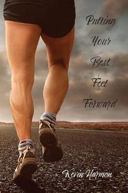 Putting Your Best Feet Forward