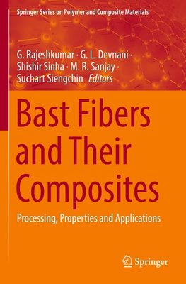 Bast Fibers and Their Composites