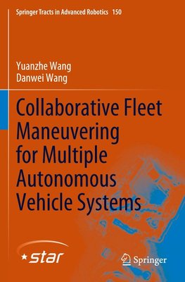 Collaborative Fleet Maneuvering for Multiple Autonomous Vehicle Systems