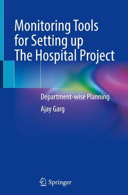 Monitoring Tools for Setting up The Hospital Project