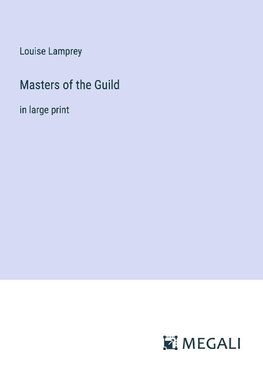 Masters of the Guild