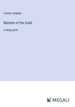 Masters of the Guild