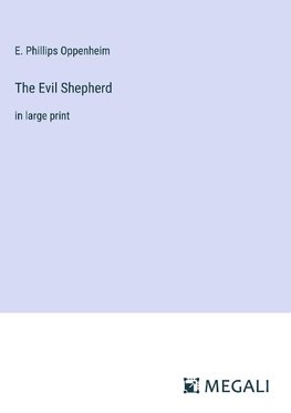 The Evil Shepherd