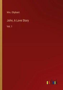 John, A Love Story