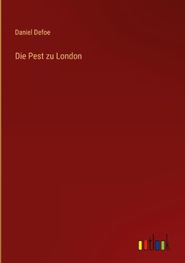 Die Pest zu London