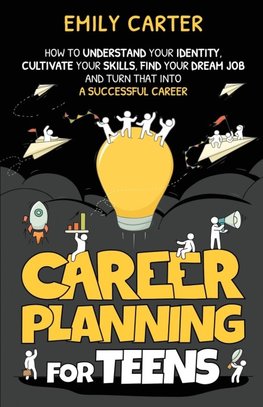 Career Planning for Teens