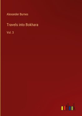 Travels into Bokhara