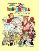 The Best of The Harveyville Fun Times!