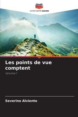 Les points de vue comptent