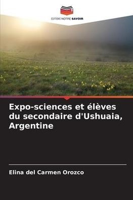 Expo-sciences et élèves du secondaire d'Ushuaia, Argentine