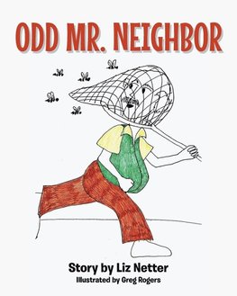 ODD MR. NEIGHBOR