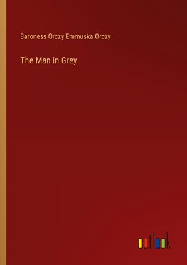 The Man in Grey