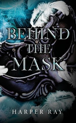 Behind the Mask