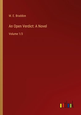 An Open Verdict: A Novel