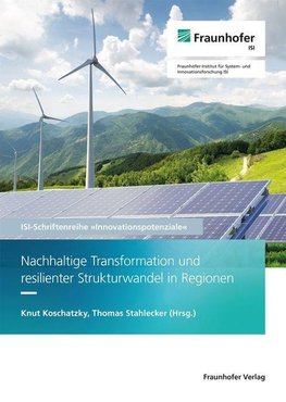 Nachhaltige Transformation und resilienter Strukturwandel in Regionen.