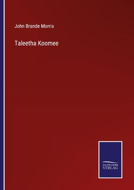 Taleetha Koomee