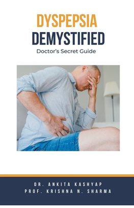 Dyspepsia Demystified