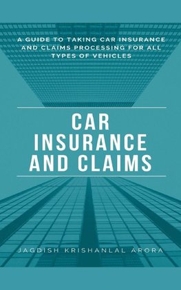 Car Insurance and Claims