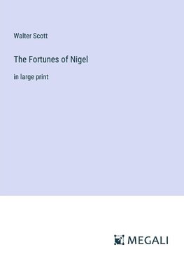 The Fortunes of Nigel