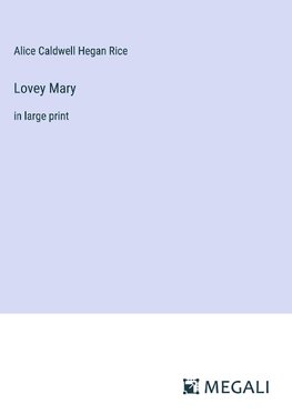 Lovey Mary