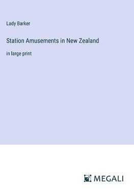 Station Amusements in New Zealand