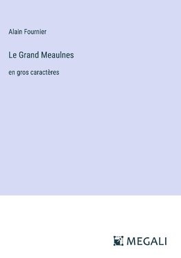 Le Grand Meaulnes