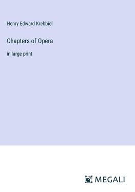 Chapters of Opera