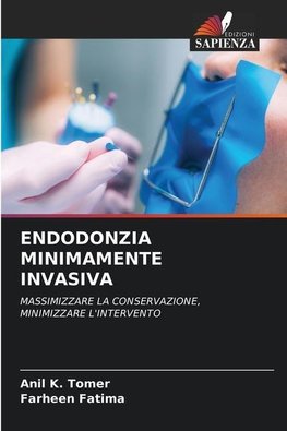 ENDODONZIA MINIMAMENTE INVASIVA