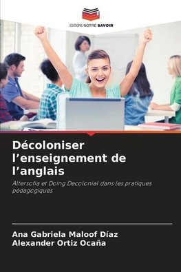 Décoloniser l¿enseignement de l¿anglais