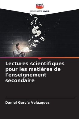 Lectures scientifiques pour les matières de l'enseignement secondaire