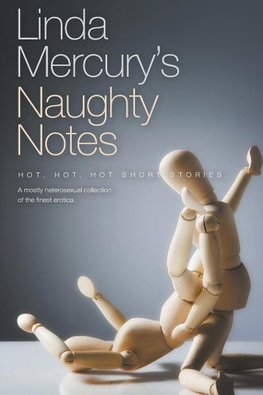 Linda Mercury's Naughty Notes