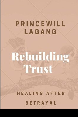 Rebuilding Trust