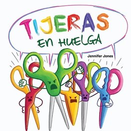 Tijeras en Huelga