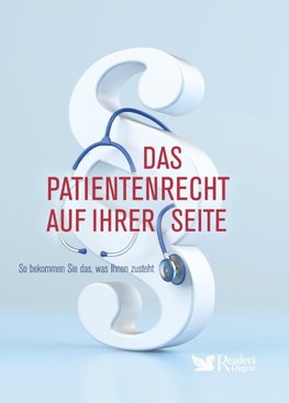 Das Patientenrecht auf Ihrer Seite