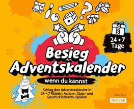 Besieg den Adventskalender, wenn du kannst