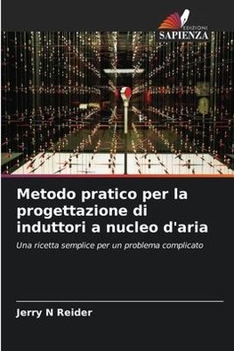 Metodo pratico per la progettazione di induttori a nucleo d'aria