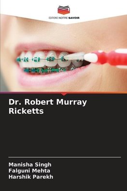 Dr. Robert Murray Ricketts