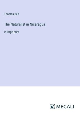 The Naturalist in Nicaragua