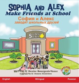 Sophia and Alex Make Friends at School